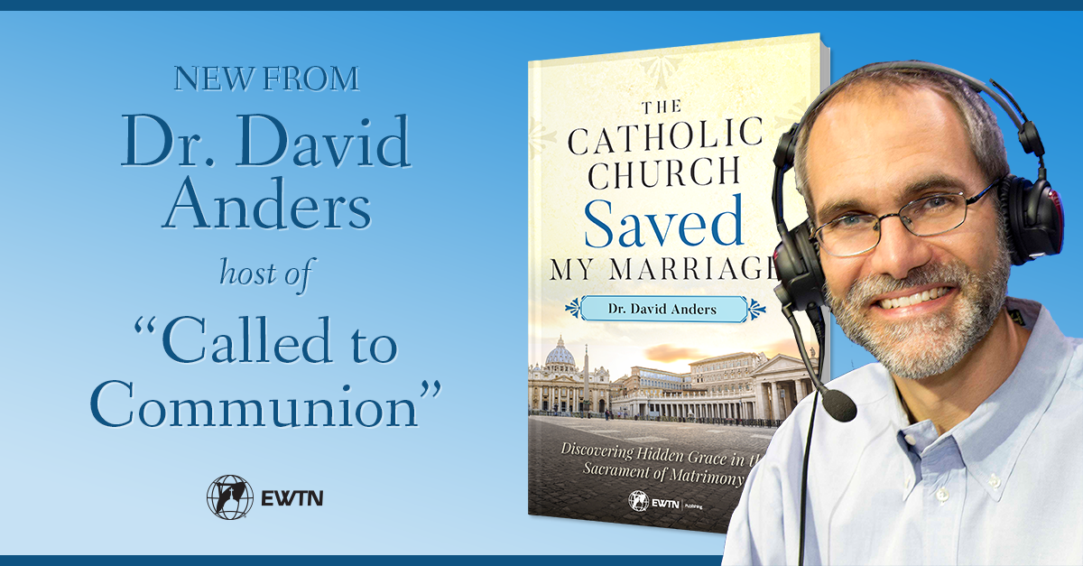 How the Catholic Church Saved My Marriage